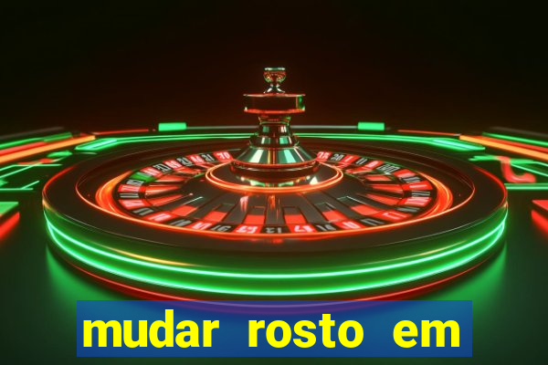 mudar rosto em fotos online